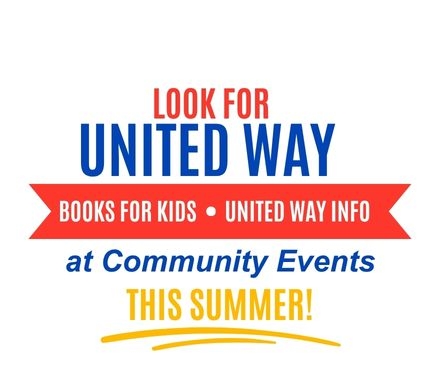 Look for United Way at Community Events this Summer