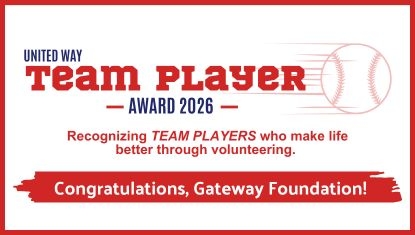 Gateway Foundation Team Honored with United Way TEAM PLAYER Award
